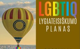 LGBTI teisių planas Lietuvoje: stiprintų žmogaus teisių apsaugą, valstybės autoritetą ir geopolitines kryptis