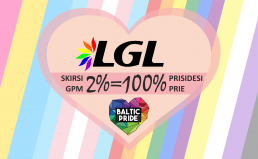 Užteks tylėti, dabar gali padėti! Skirk 2 proc. GPM Baltic Pride 2019