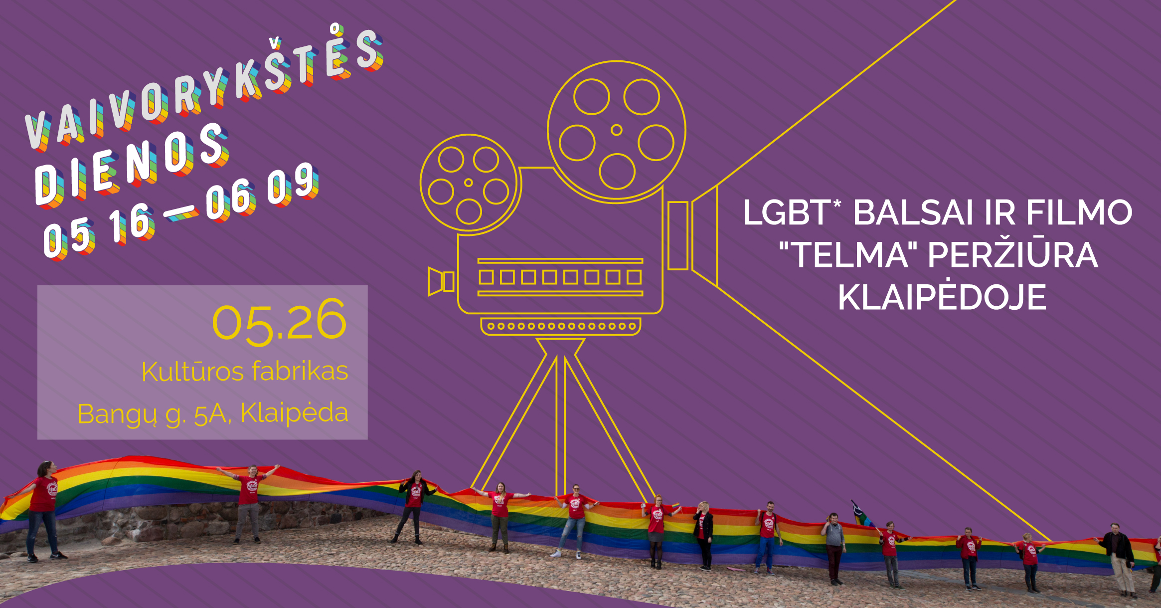 „LGBT* BALSAI“ IR FILMO "TELMA" PERŽIŪRA KLAIPĖDOJE